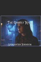 The Ghostly Rival B0F6N851GG Book Cover