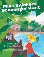 Miss Snickers' Scavenger Hunt 1480872954 Book Cover