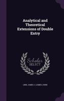 Analytical and theoretical extensions of double entry 1342370236 Book Cover