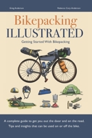 Bikepacking Illustrated - Getting started with bikepacking B0C2RZDHM9 Book Cover