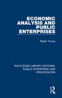 Economic Analysis and Public Enterprises 036718981X Book Cover