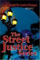 The Street Justice Series: Ten To Midnight/The Comfort of Strangers 059533329X Book Cover