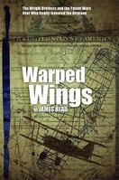 Warped Wings 1604629061 Book Cover