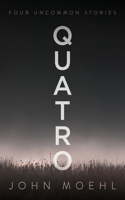 Quatro B0H747DTP3 Book Cover