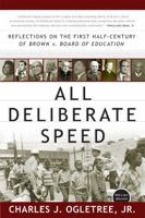 All Deliberate Speed: Reflections on the First Half-Century of Brown v. Board of Education 0393326861 Book Cover