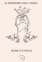 Il desiderio dell'anima: Gruppo Editoriale WritersEditor B0C7S4752Z Book Cover