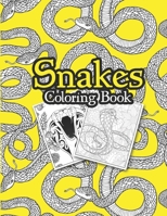 Snakes Coloring Book: Multiple Realistic SNAKES for Coloring Stress Relieving - Illustrated Drawings and Artwork to Inspire ... And Adults. B08JHWVNB5 Book Cover