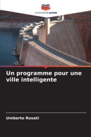 Un programme pour une ville intelligente (French Edition) 6209040519 Book Cover