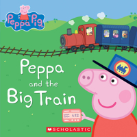 Peppa and the Big Train 1338054201 Book Cover