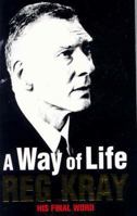 A Way of Life: Over Thirty Years of Blood, Sweat and Tears 0283073195 Book Cover