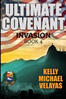 Ultimate Covenant : Invasion:Book 4 1948035529 Book Cover
