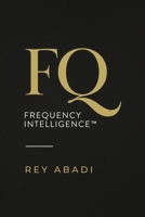 FQ Frequency Intelligence 1965319556 Book Cover