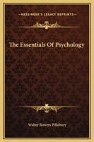 The essentials of psychology, revised 1017301387 Book Cover