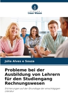 Probleme bei der Ausbildung von Lehrern für den Studiengang Rechnungswesen (German Edition) 6208292069 Book Cover