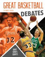 Great Basketball Debates 1532114427 Book Cover