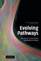 Evolving Pathways: Key Themes in Evolutionary Developmental Biology 0521875005 Book Cover