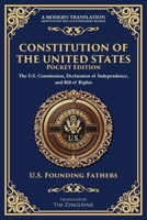Constitution of the United States: The U.S. Constitution, Declaration of Independence, and Bill of Rights - Portable Edition (Library of Alexandria) 180421826X Book Cover