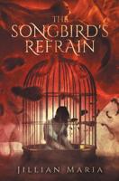 The Songbird's Refrain 1733863508 Book Cover