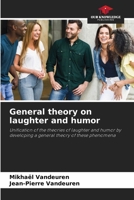 General theory on laughter and humor 6204226088 Book Cover