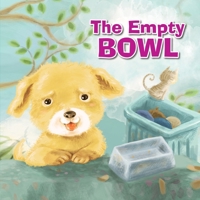 The Empty Bowl 164996000X Book Cover