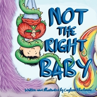 Not the Right Baby B0F62F8W53 Book Cover