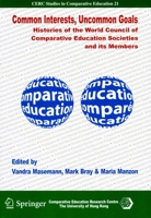 Common Interests, Uncommon Goals: Histories of the World Council of Comparative Education Societies and Its Members 962809310X Book Cover