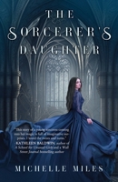 The Sorcerer's Daughter 1734306890 Book Cover