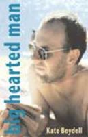 Big Hearted Man 1899293345 Book Cover