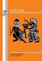 Lucian: Selections 090651536X Book Cover