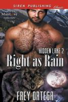 Right as Rain [Hidden Lake 2] (Siren Publishing Classic Manlove) 1682959384 Book Cover