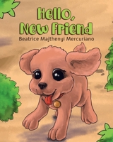 Hello, New Friend 0228864992 Book Cover