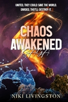 Chaos Awakened Saga 1952537215 Book Cover