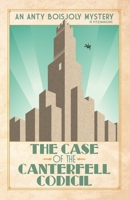 The Case of the Canterfell Codicil 2958039234 Book Cover