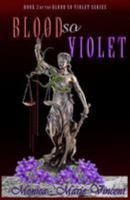Blood So Violet 1544153465 Book Cover