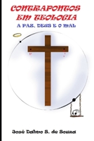 CONTRAPONTOS EM TEOLOGIA: Deus, Paz e Lugares Escorregadios B0CC4JS6VN Book Cover