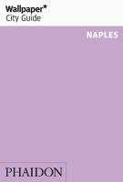 Wallpaper City Guide: Naples (Wallpaper City Guides) 071484912X Book Cover