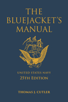 The Bluejacket's Manual, 25th Edition 161251975X Book Cover