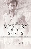 The Mystery of the Spirits null Book Cover
