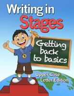 Writing In Stages- Color Version: Getting back to the basics 0692893245 Book Cover