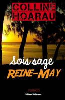 Sois Sage, Reine-May 1770766340 Book Cover