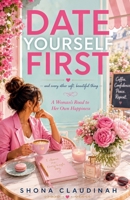 Date Yourself first B0HHFGC2HN Book Cover