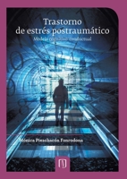 Trastorno de estrés postraumático: Modelo cognitivo-conductual (Spanish Edition) 9586956598 Book Cover