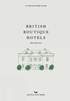 British Boutique Hotels 1914314034 Book Cover