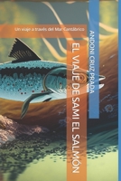 EL VIAJE DSAMI EL SALMÓN: Un viaje a través del Mar Cantábrico B0CGYRBWYC Book Cover