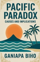 Pacific Paradox B0FR1G82NN Book Cover
