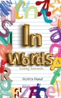 In Words Going inwards 9373146858 Book Cover