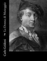 La Donna Di Maneggio 1480059811 Book Cover