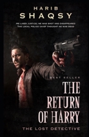 The Return of Harry : A Mystery Thriller Novel 1095046624 Book Cover