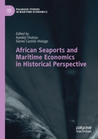 African Seaports and Maritime Economics in Historical Perspective 3030414019 Book Cover