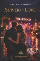Shiver of love B086BBXJ6C Book Cover